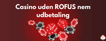 Spil Casino Uden Om Rufus En Guide til Alternativer 1121472737